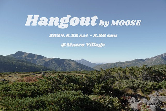 MOOSEさん企画「Hangout by MOOSE」に出店します!