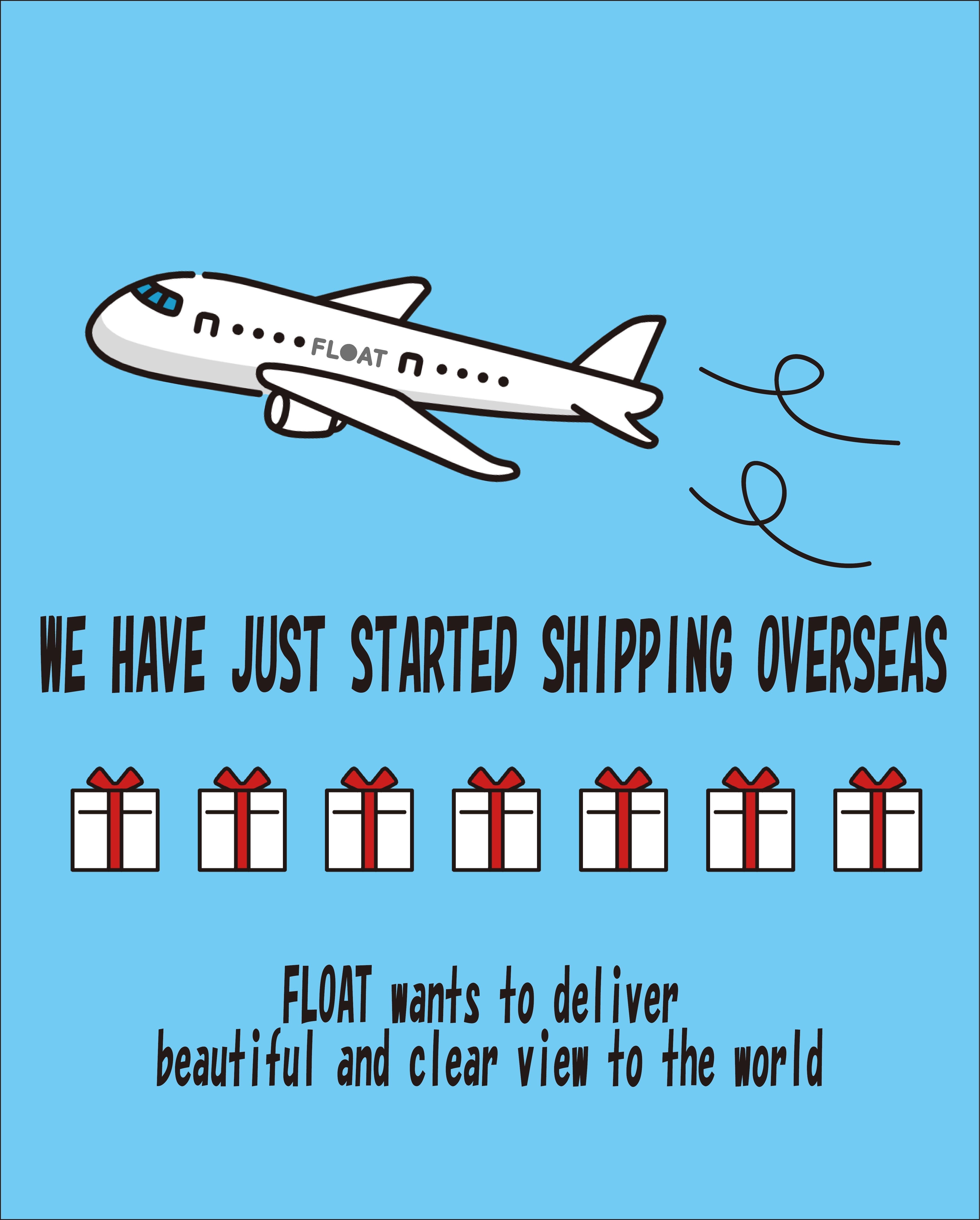 We've just started shipping overseas