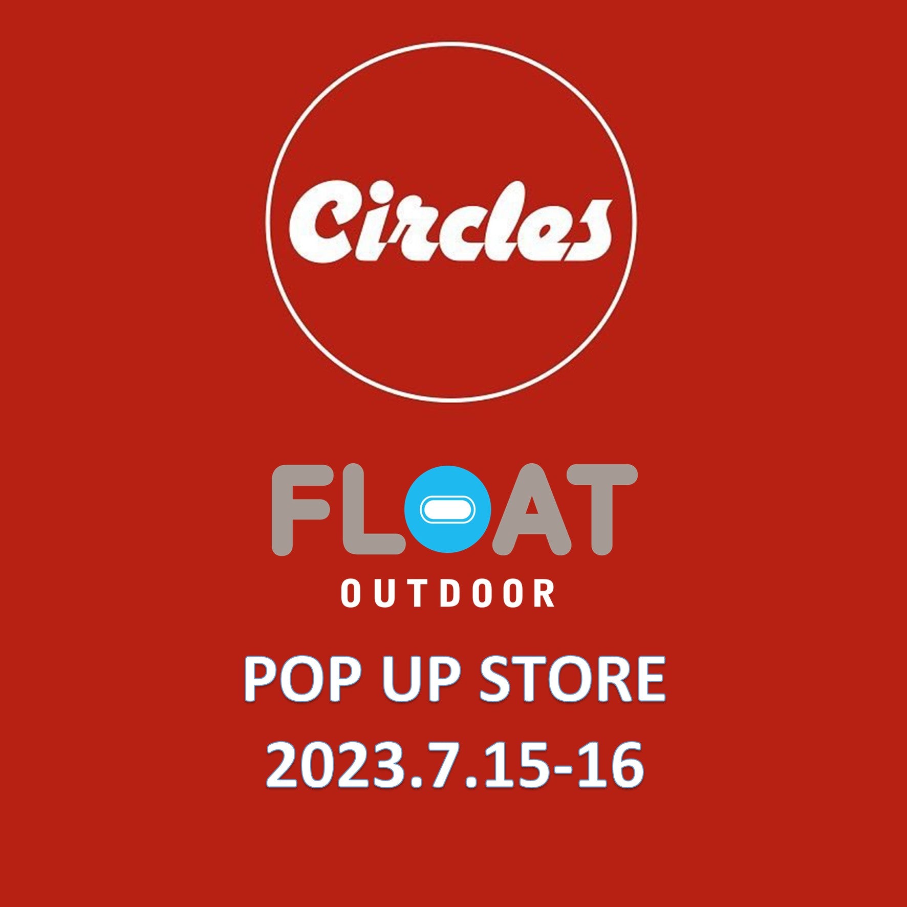 「Circles」様にてPopUpイベントを開催します